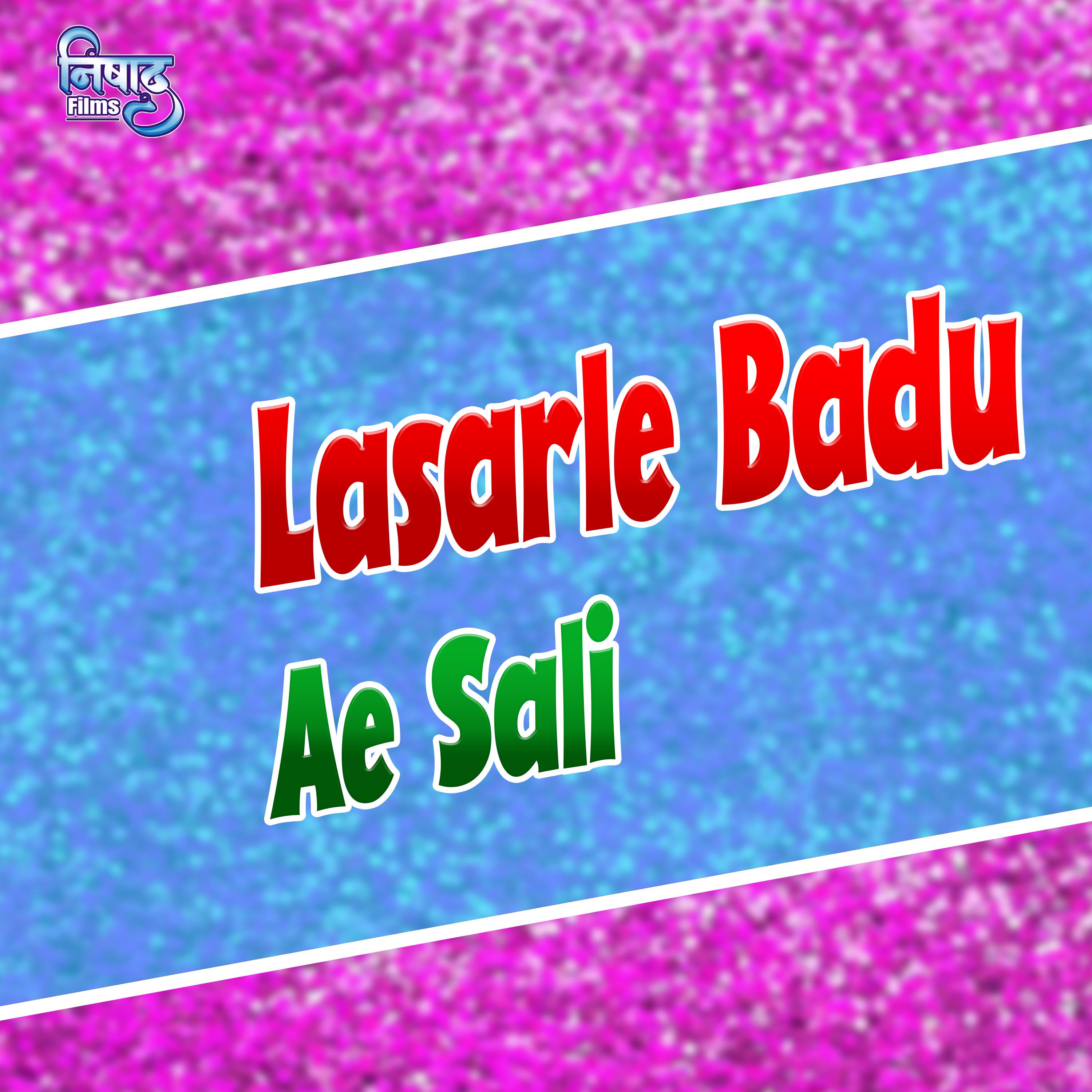 Lasarle Badu Ae Sali