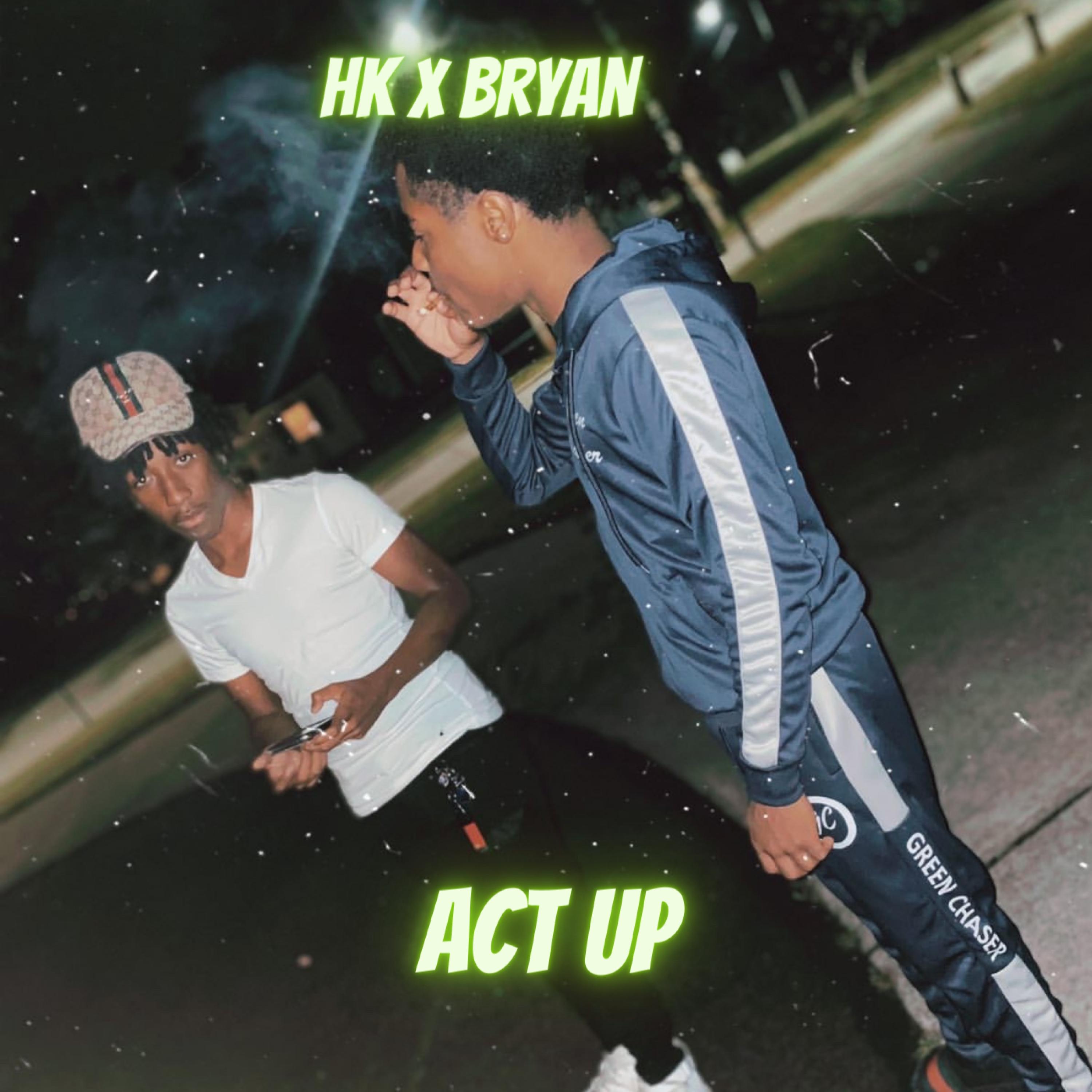 Act up (feat. bryan)