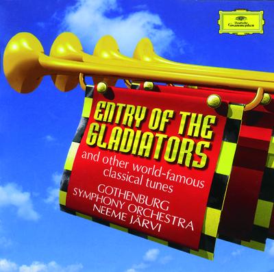 Entry of the Gladiators