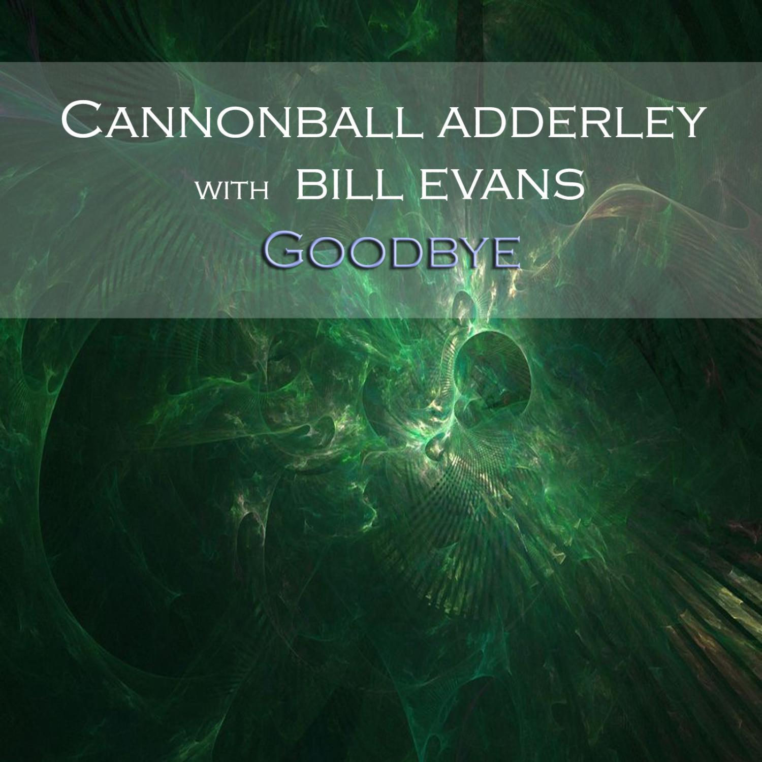 Goodbye
