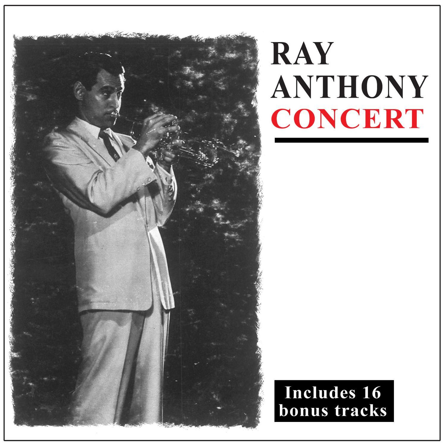 Ray Anthony Concert (Bonus Track Version)