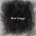 Real Chigga专辑