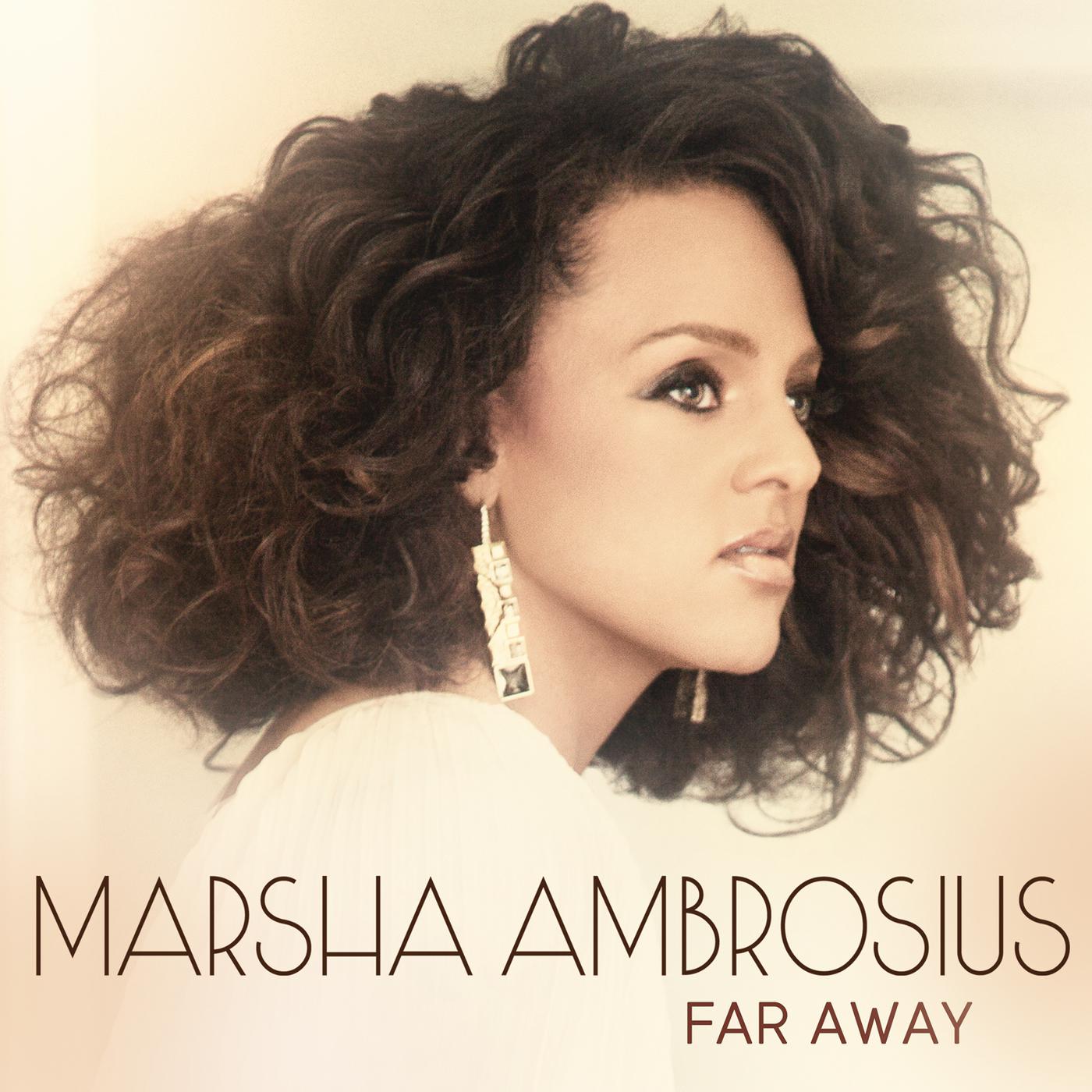 Marsha Ambrosius - Far Away