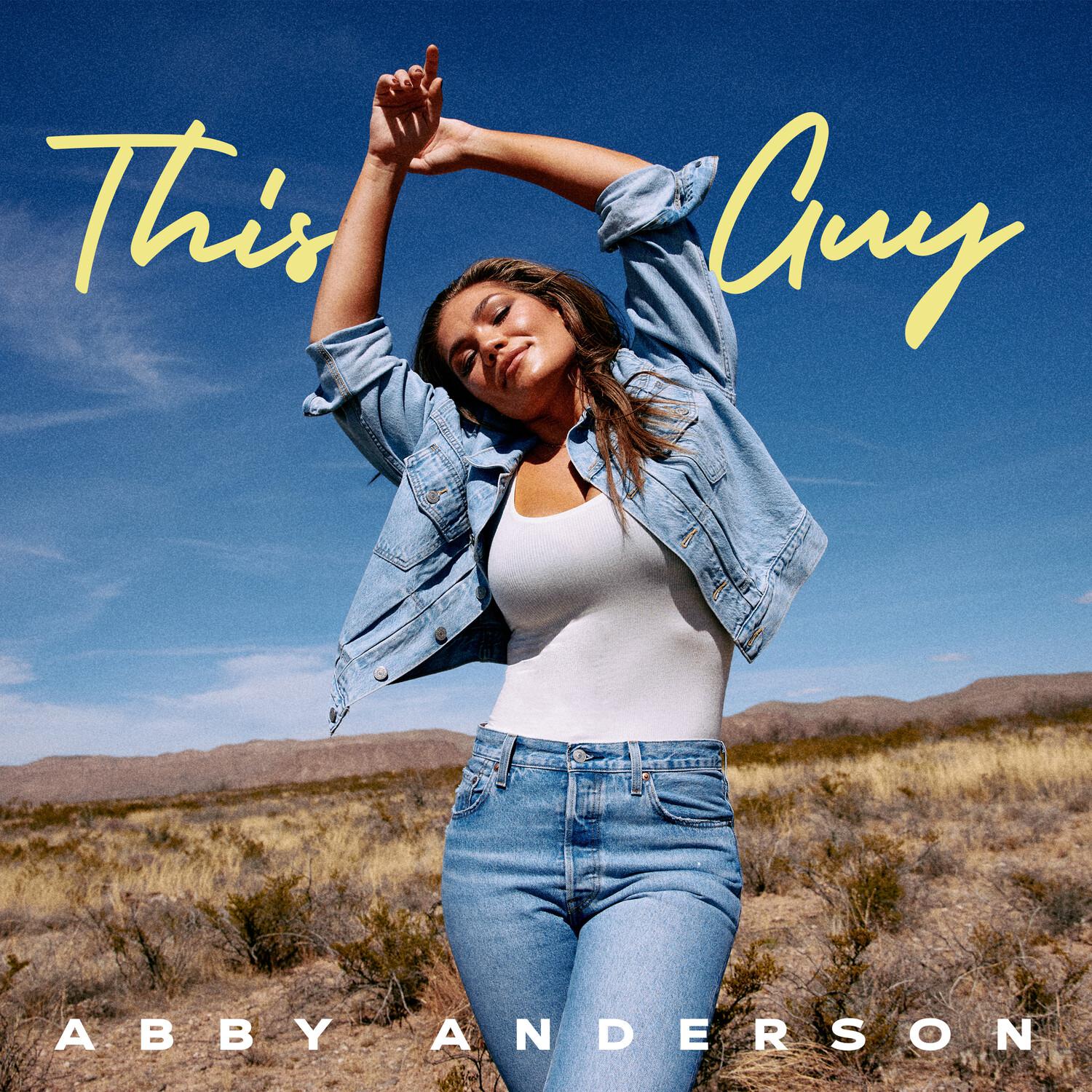 Abby Anderson - This Guy