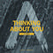 Thinking About You (Remixes)专辑