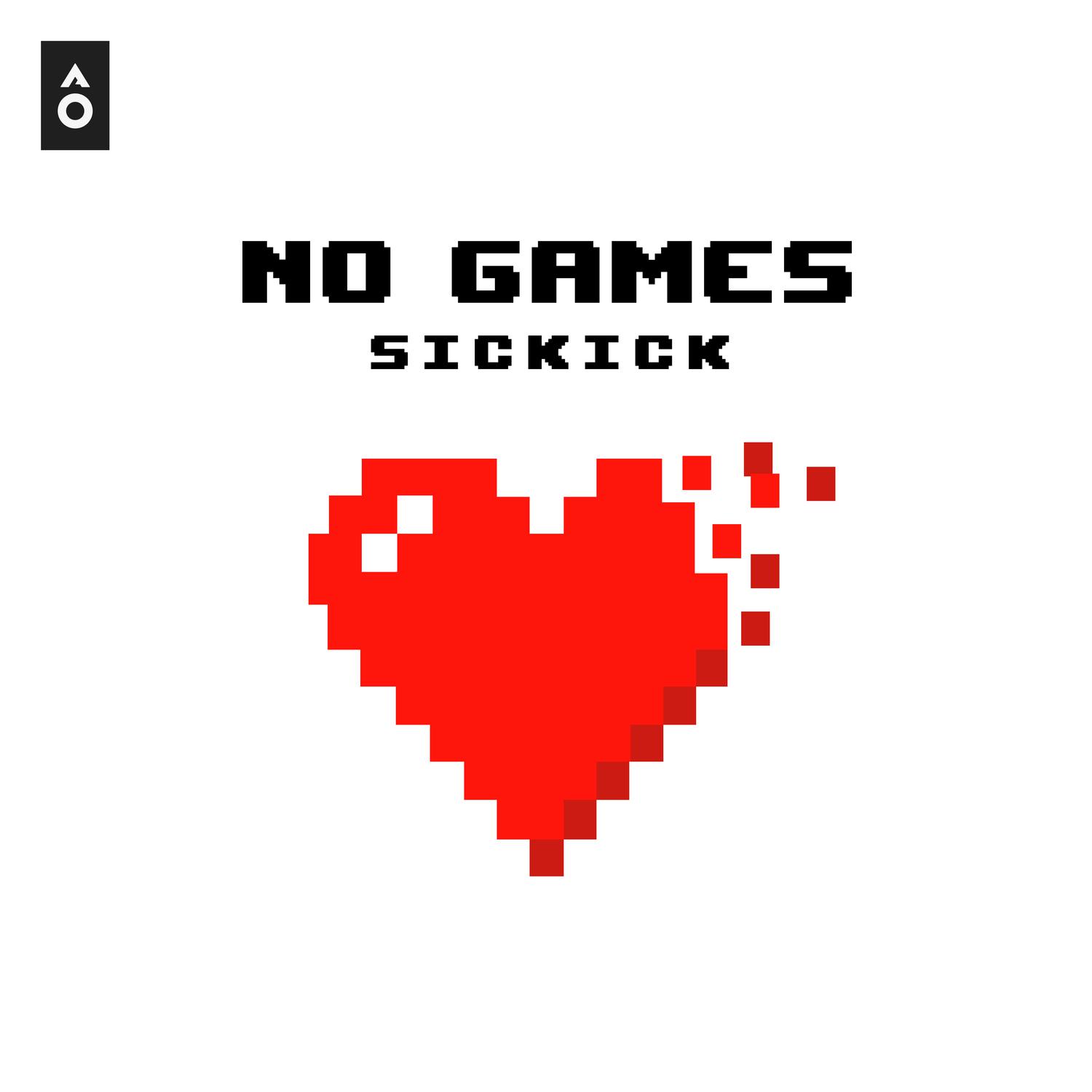 Sickick - No Games (Kryo X Mikito Remix)