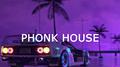 PHONK HOUSE专辑