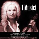 Antonio Vivaldi: L'Estro Armonico, Op. 3 - Book 1 / Bassoon Concerto, RV 484专辑