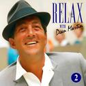 Dean Martin -Relax, It's Dean Martin Vol. Two专辑