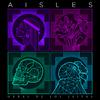 Aisles - Sube A Nacer Conmigo Hermano