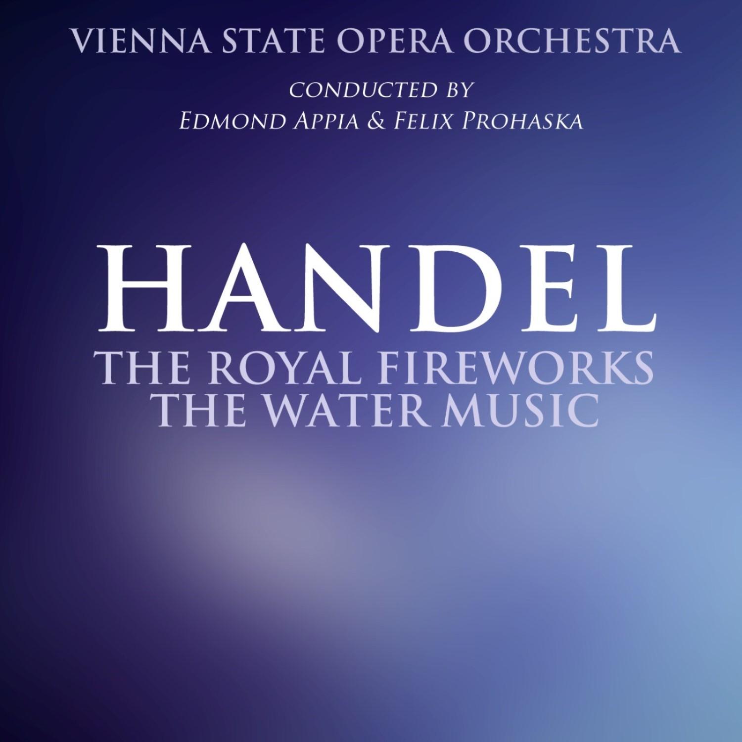 Royal Fireworks Music / The Water Music