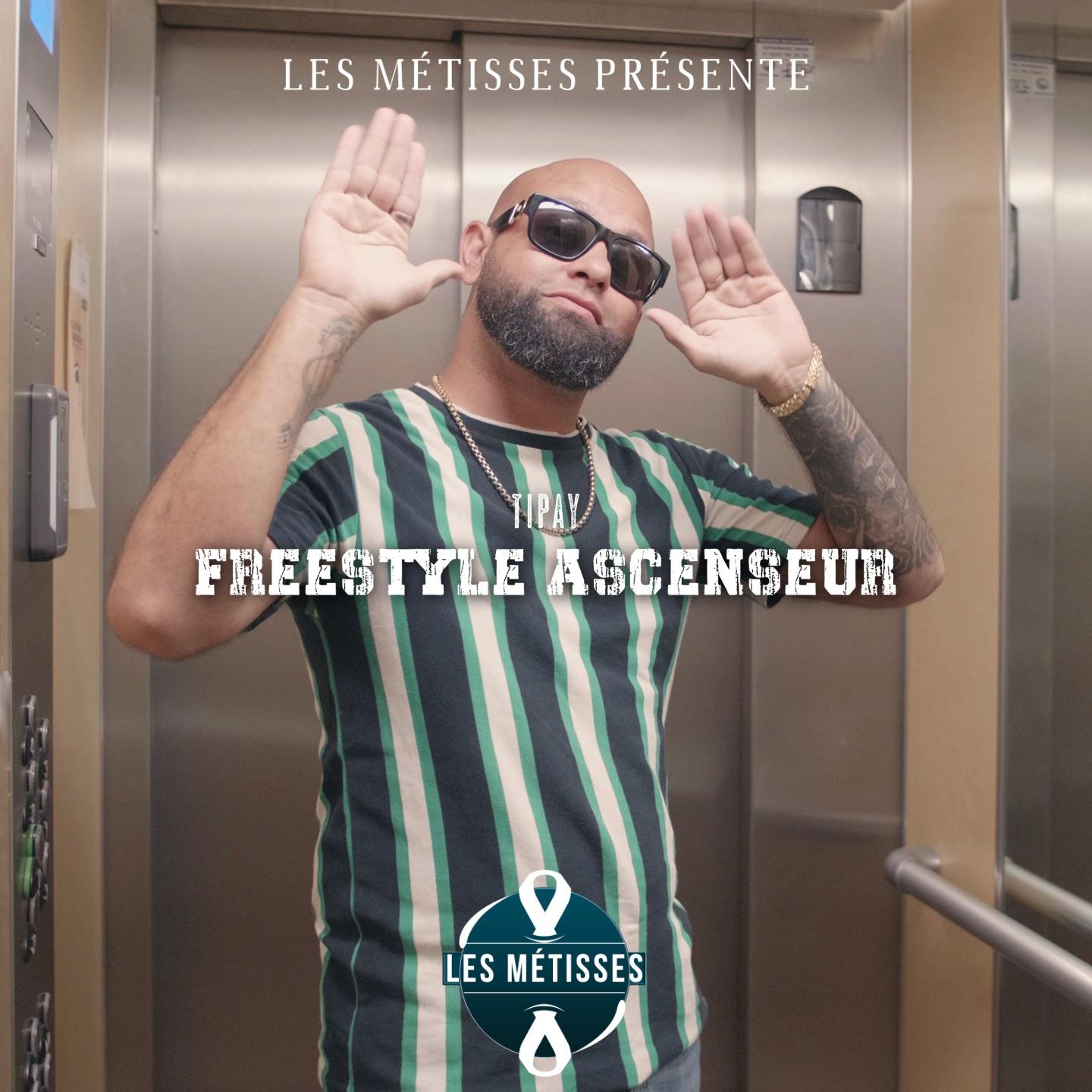 Tipay - Freestyle ascenseur