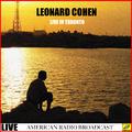 Leonard Cohen Live in Toronto (Live)