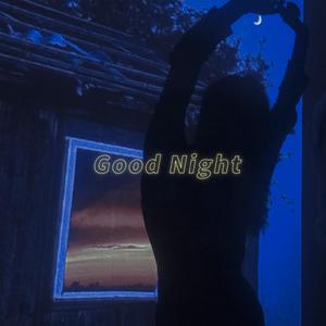 good night-伴奏