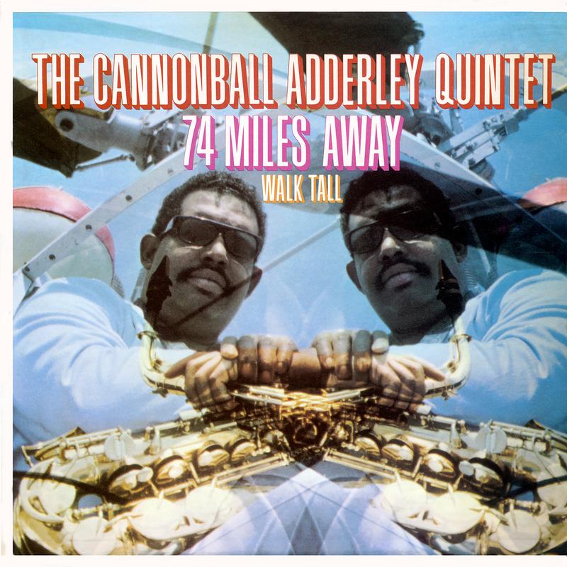 74 Miles Away/Walk Tall (Live In Hollywood, CA/1967)