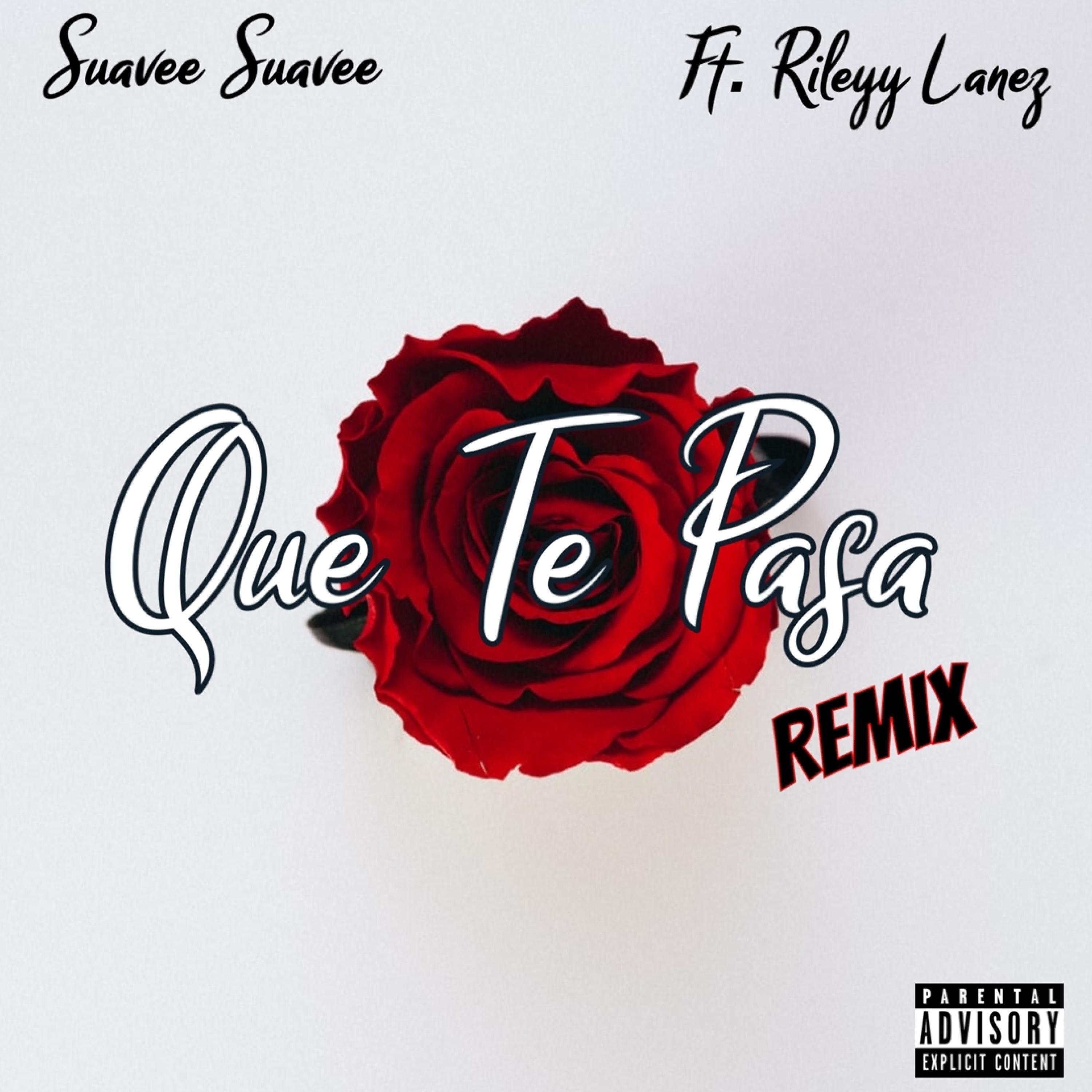 Que Te Pasa (feat. Rileyy Lanez) [Remix]