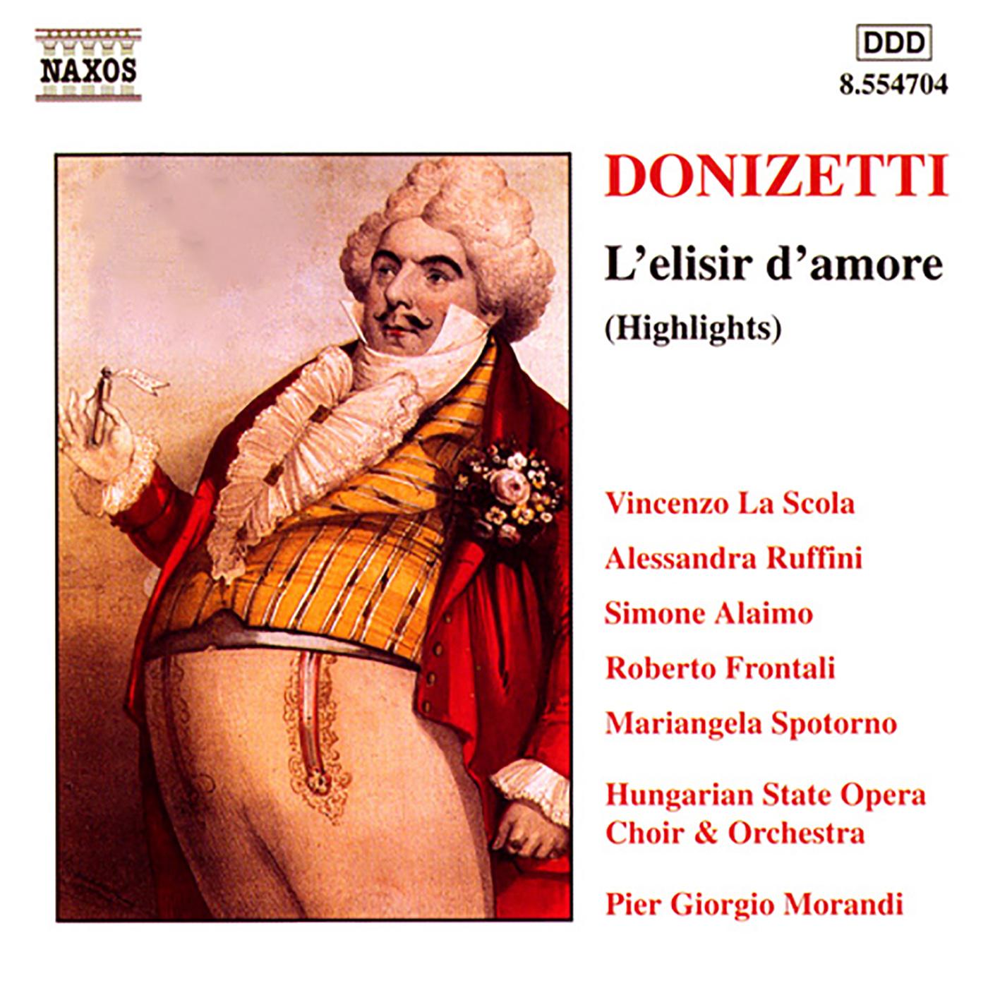 DONIZETTI: Elisir d'amore (L') (Highlights)