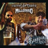 Cartel de Santa、Millonario - Burbujas De Cristal