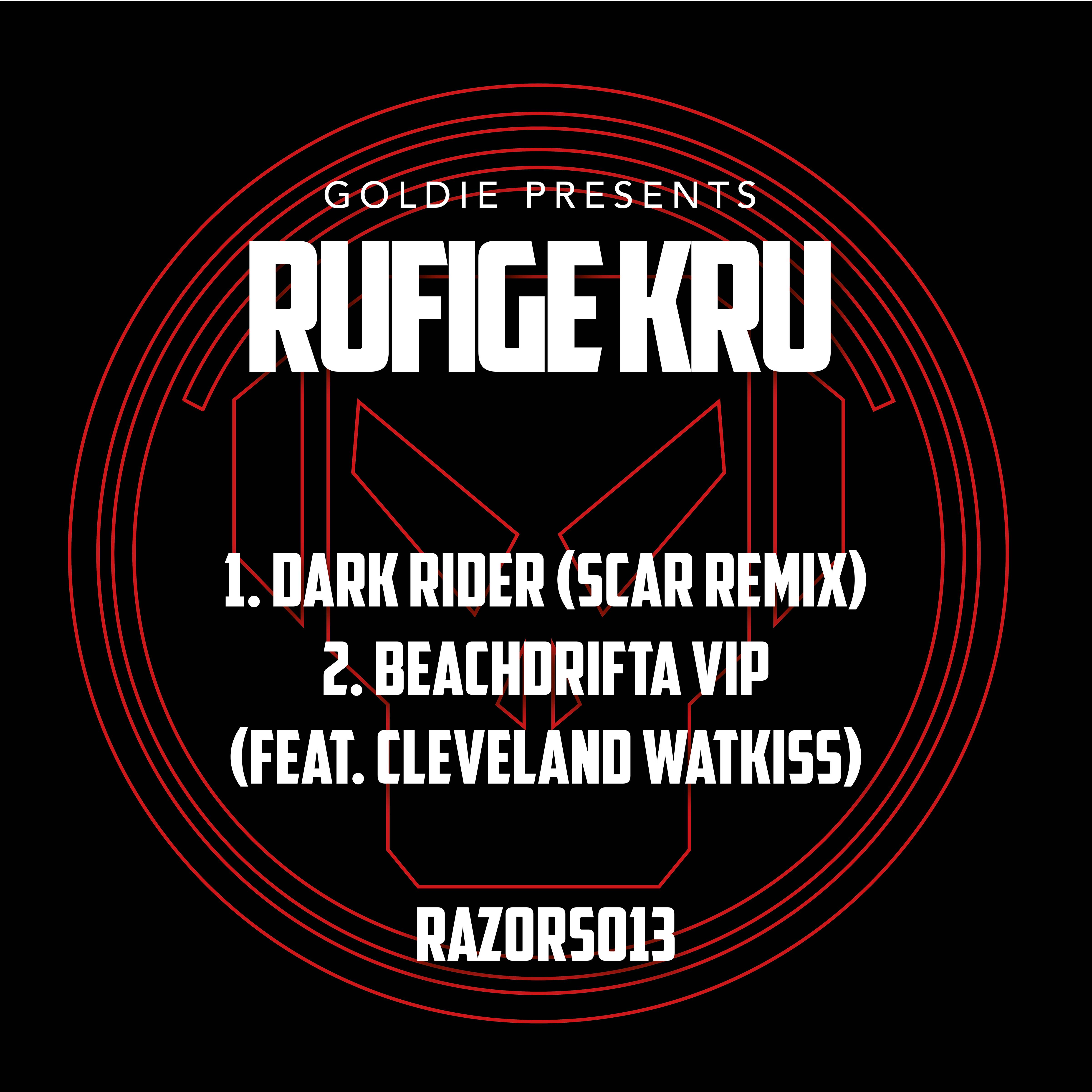 Dark Rider / Beachdrifta VIP (Goldie Presents: Rufige Kru)