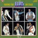 Having Fun with Elvis on Stage, Vol. IV专辑