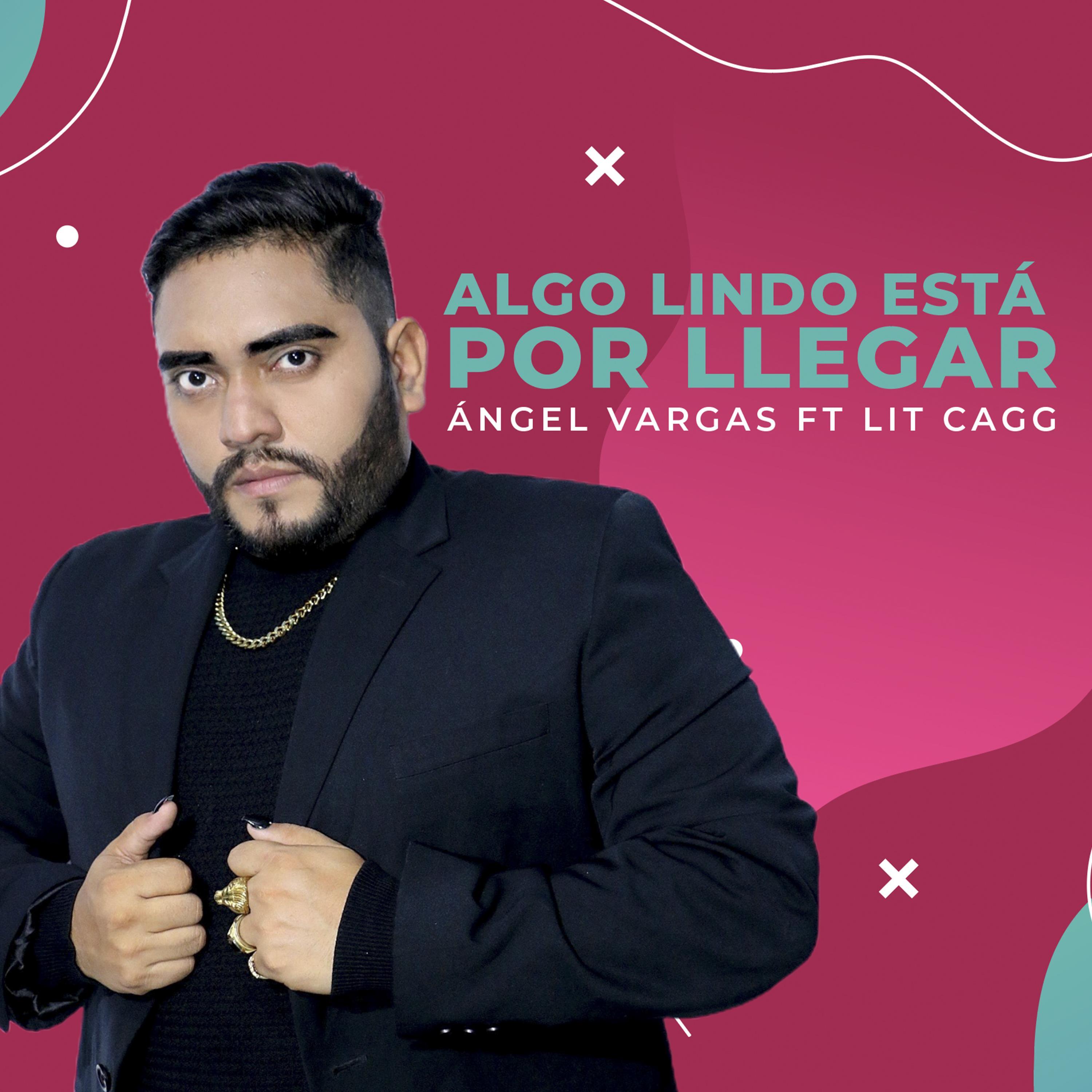 Algo lindo está por llegar (feat. Lit Cagg)