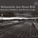 Melancholic Jazz Moon BLK专辑