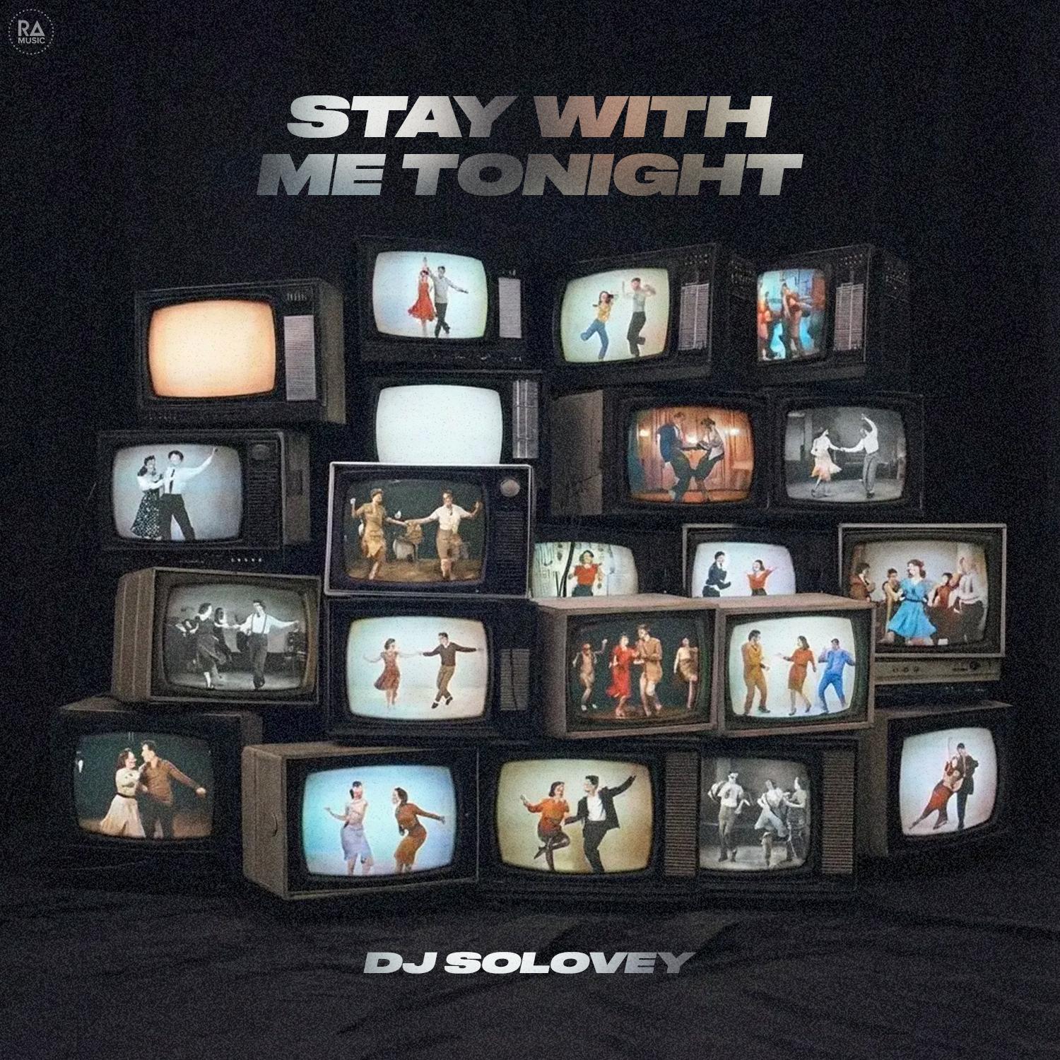 Stay With Me Tonight