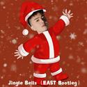 Jingle Bells(EAST Bootleg)