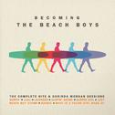 Becoming The Beach Boys: The Complete Hite & Dorinda Morgan Sessions专辑