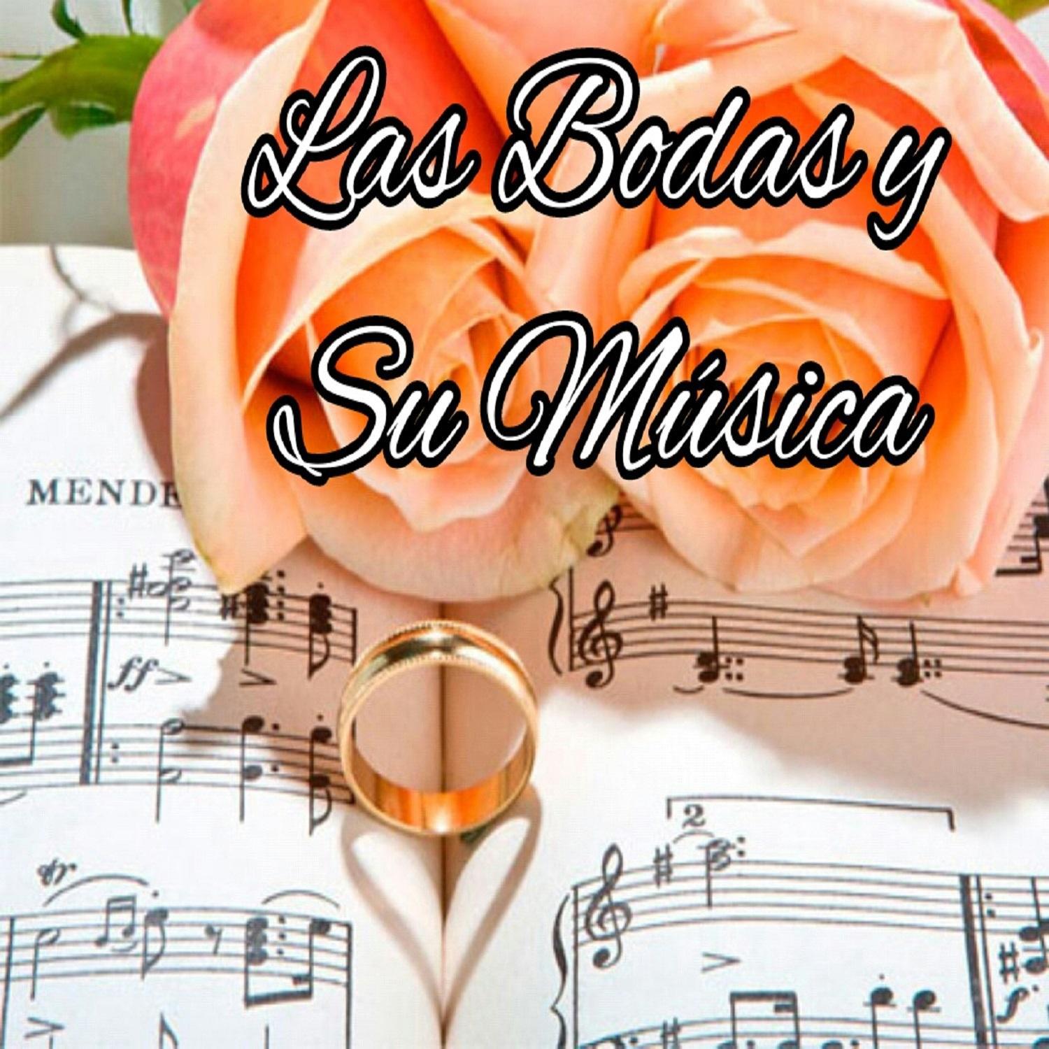 Las Bodas y Su Música专辑