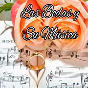 Las Bodas y Su Música