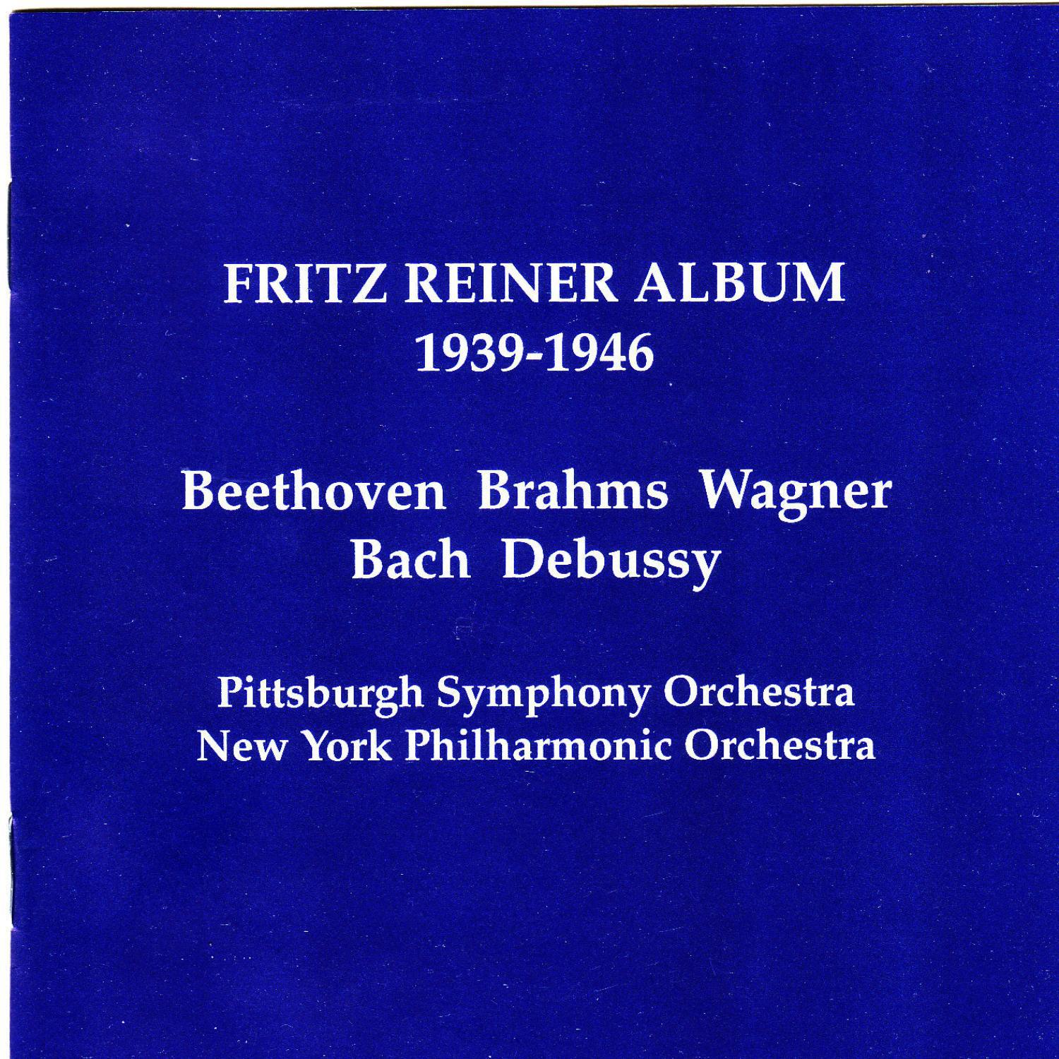 Fritz Reiner Album专辑