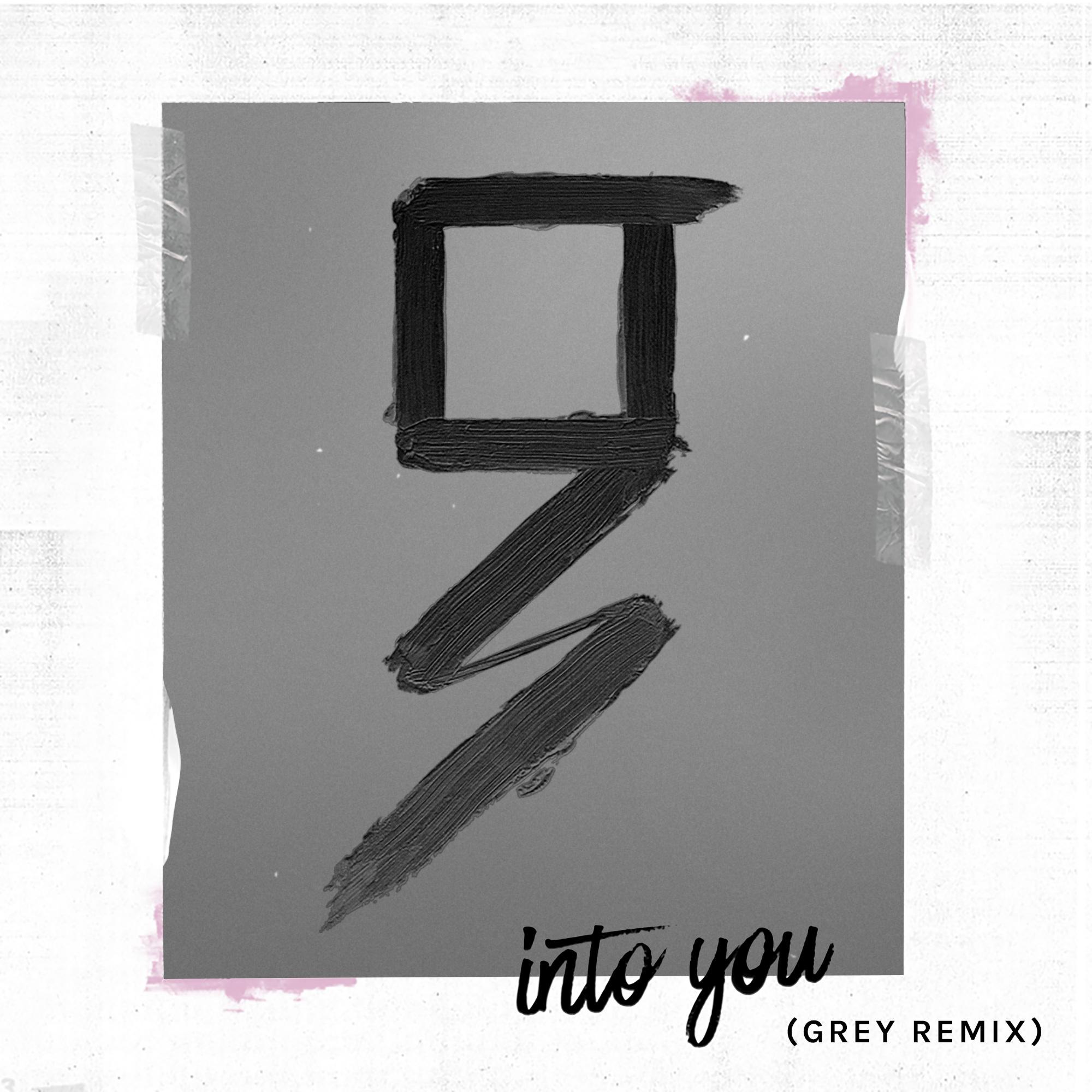 Into You (Grey Remix)专辑