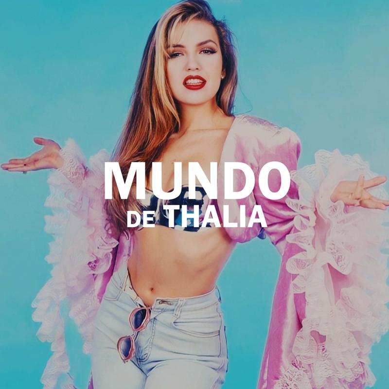 Mundo De Thalia