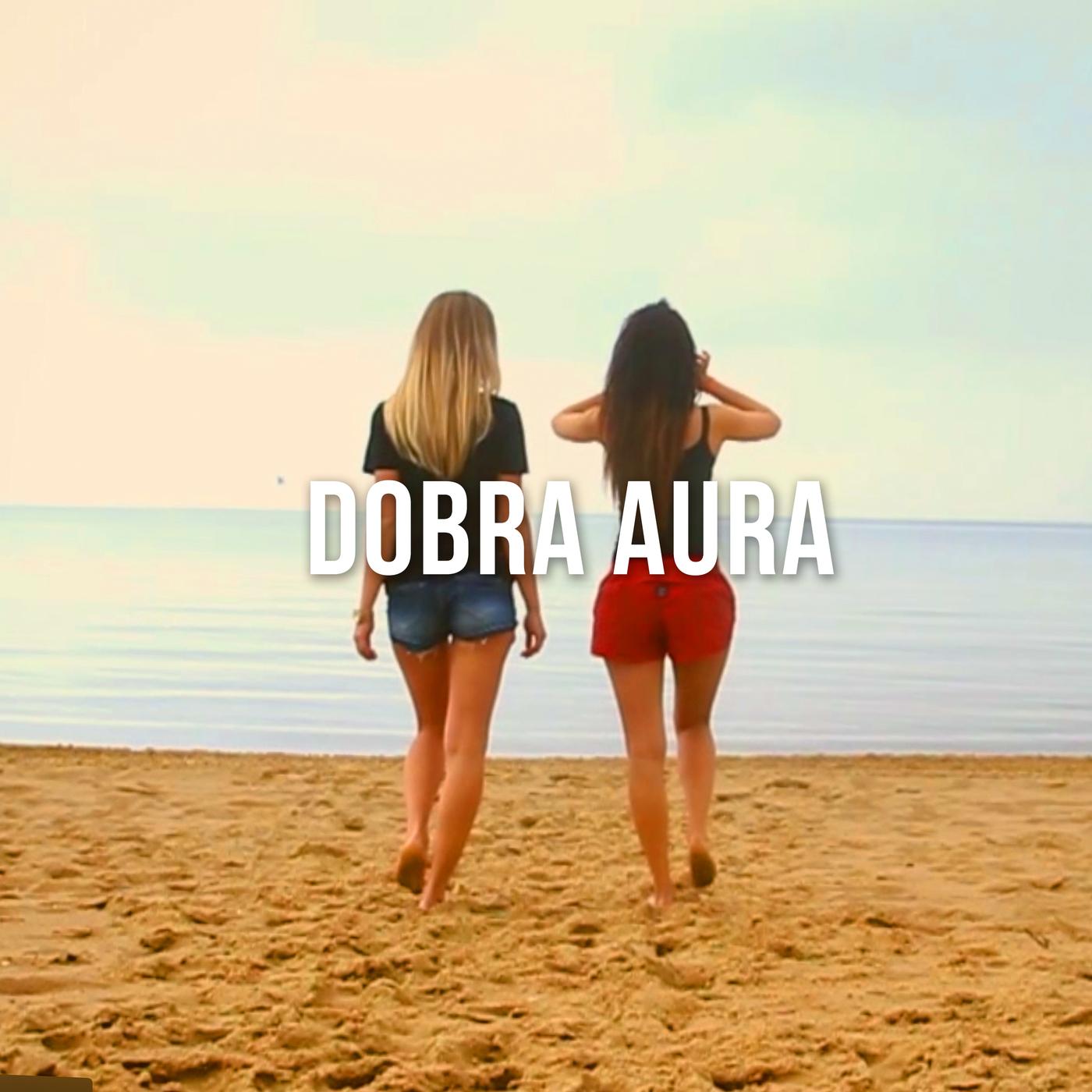 Dobra Aura