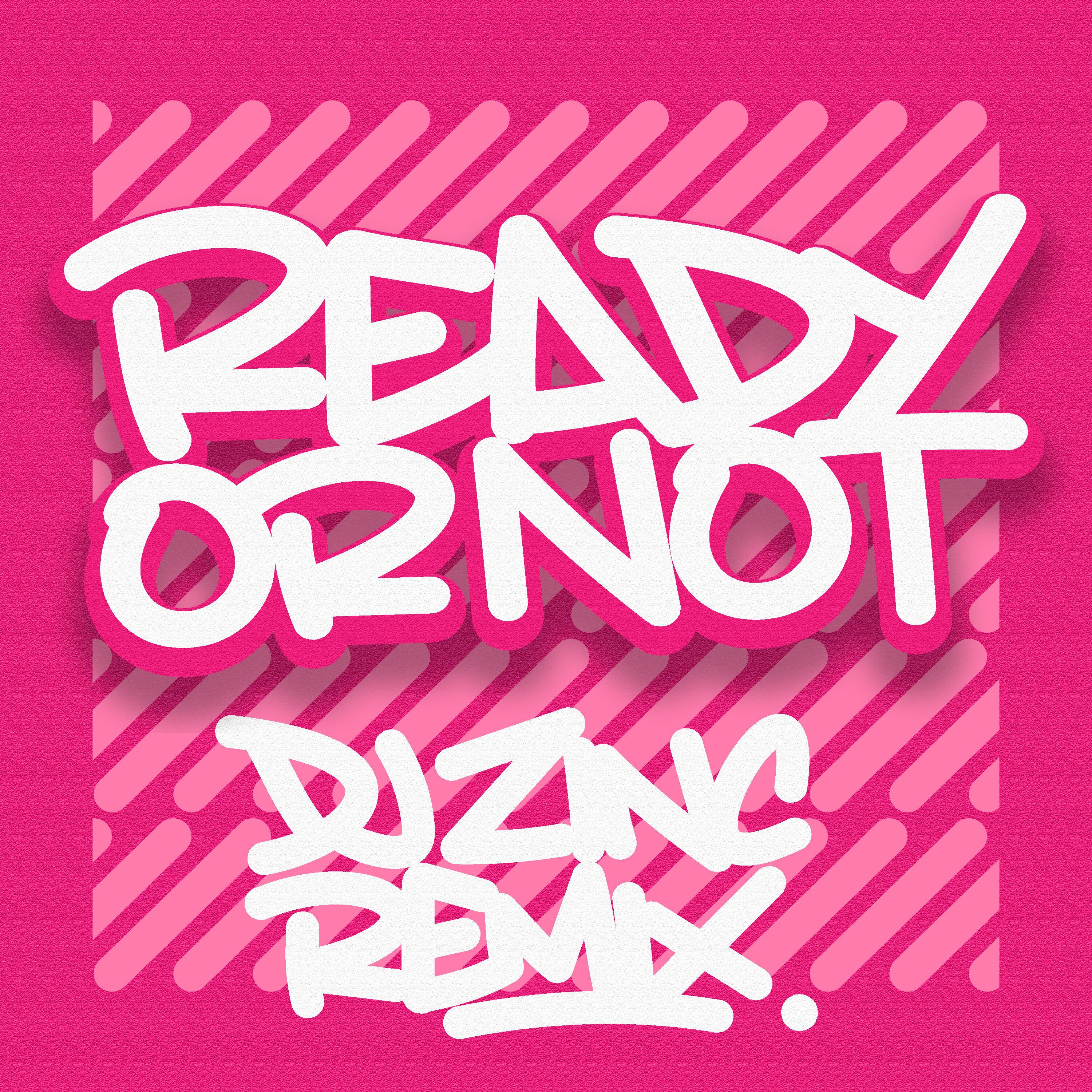 DJ Zinc - Ready or Not (DJ Zinc Remix) (Edit)