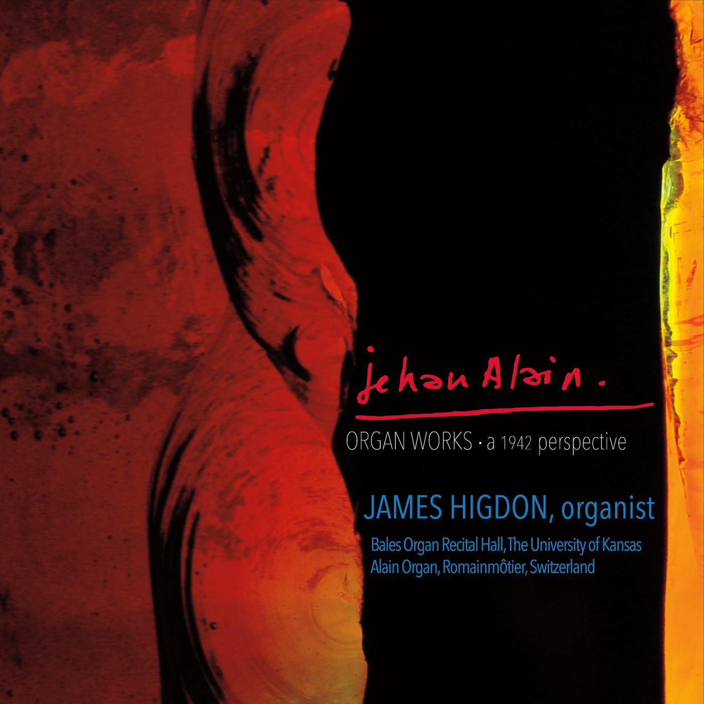 Jehan Alain Organ Works - A 1942 Perspective