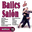 Bailes de Salón. 15 Estilos专辑