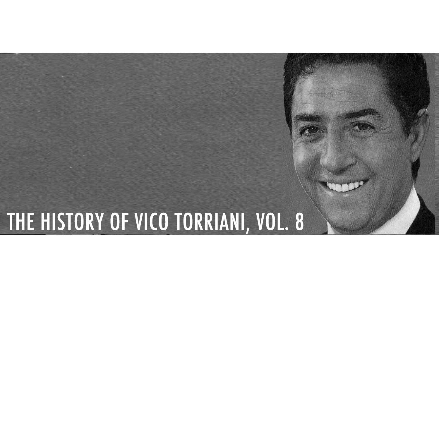 The History Of Vico Torriani, Vol. 8