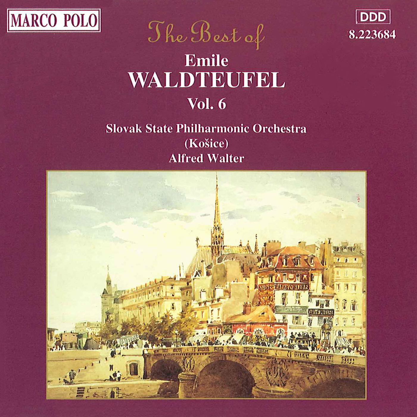 WALDTEUFEL: The Best of Emile Waldteufel, Vol.  6