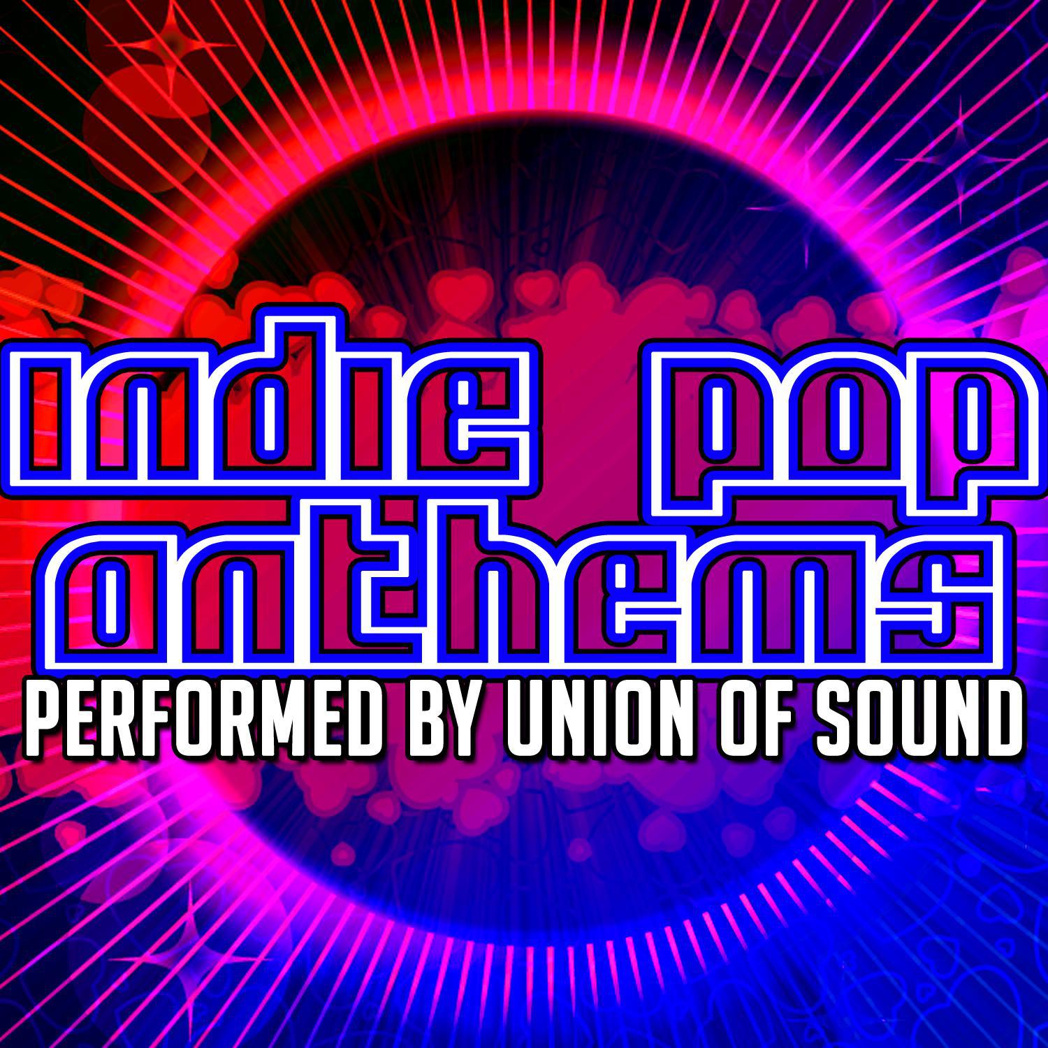 Indie Pop Anthems专辑