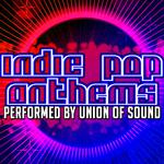 Indie Pop Anthems专辑