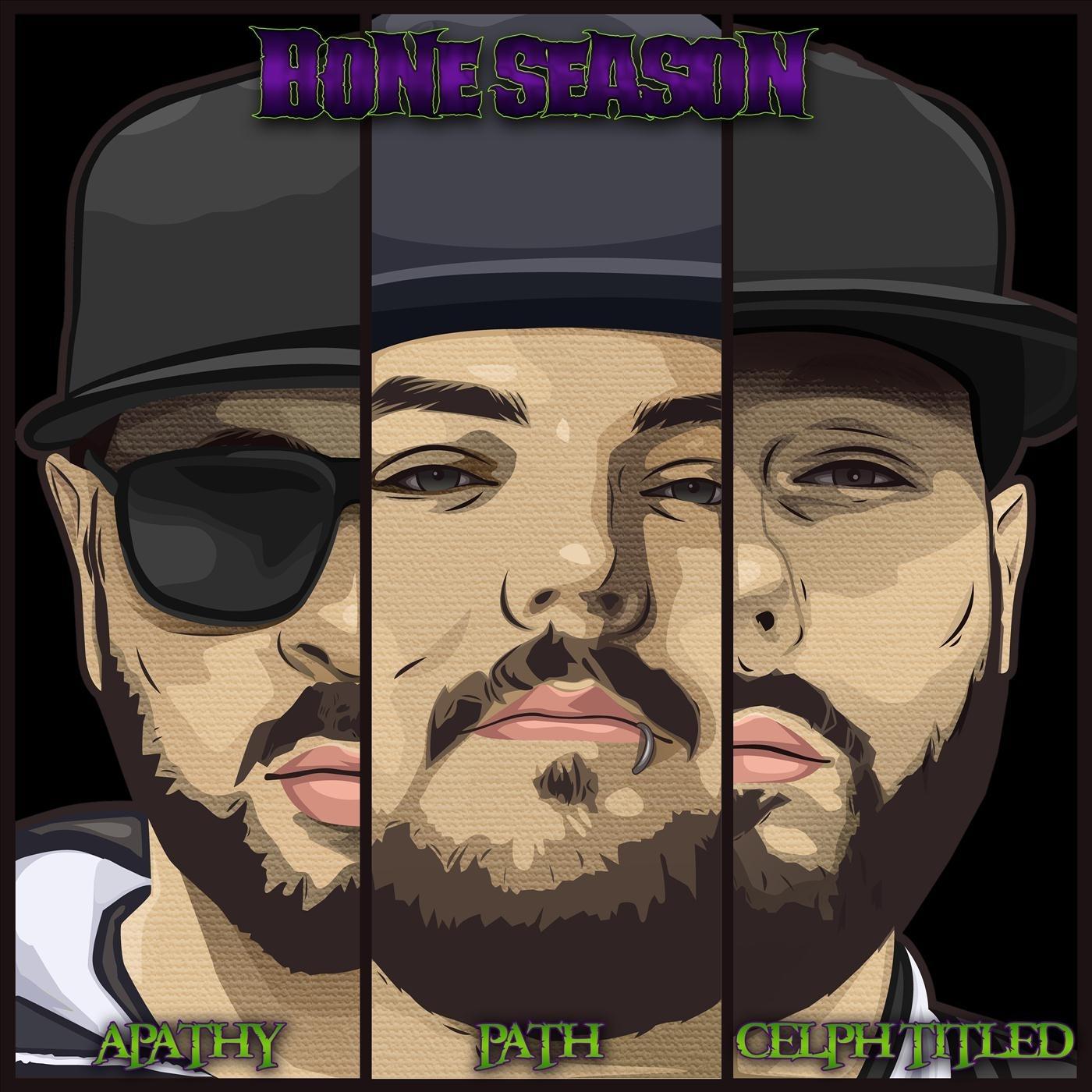 Bone Season (feat. Celph Titled & Apathy)