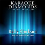 The Best Songs of Kelly Clarkson (Karaoke Version)专辑