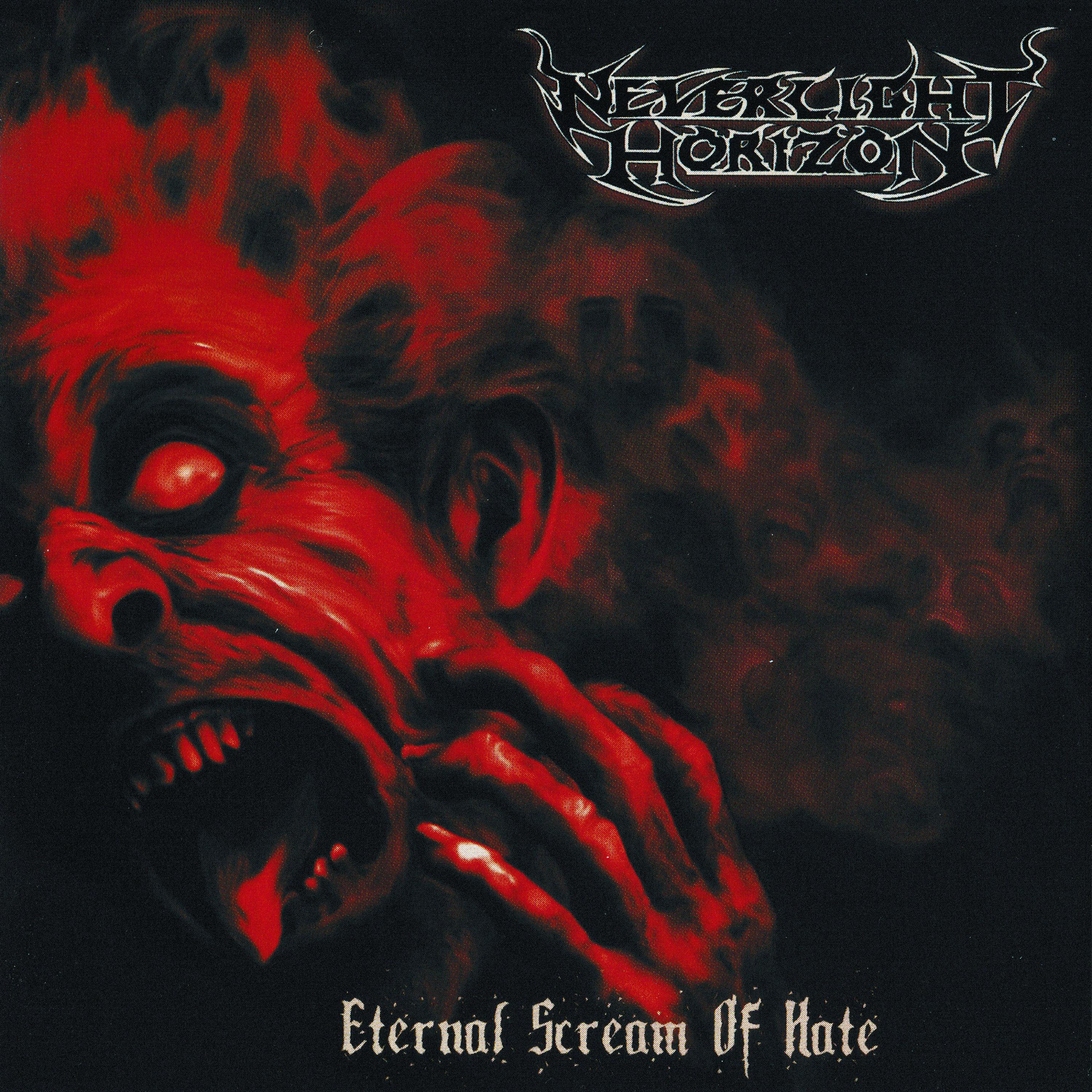 Eternal Scream Of Hate