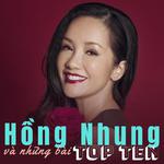 Hồng Nhung Và Những Bài Top Ten专辑