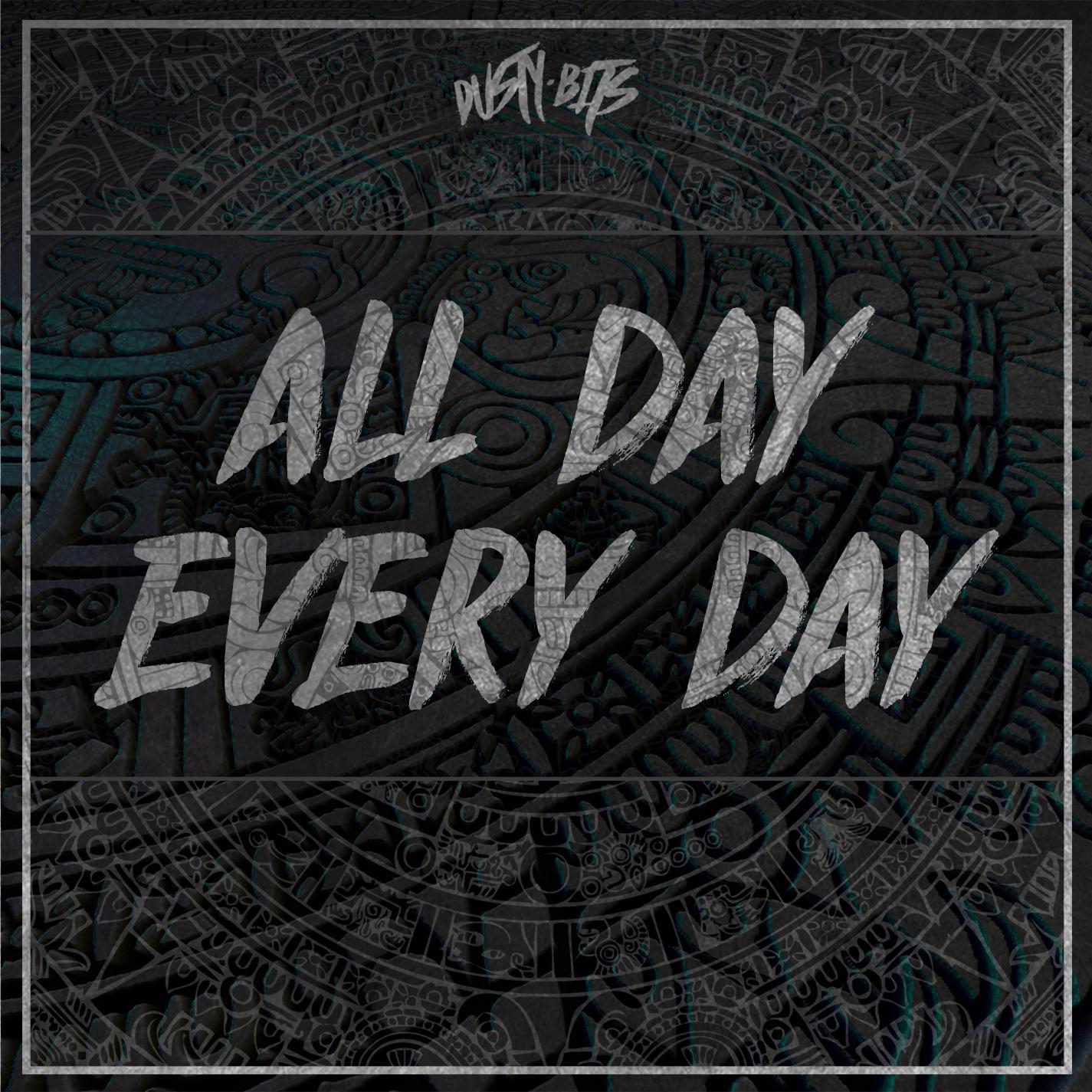 All Day Every Day