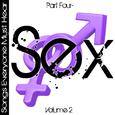 Songs Everyone Must Hear: Part Four - Sex Vol 2