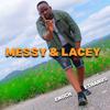 Enoch Ethanus - Messy & Lacey