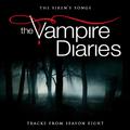 The Siren's Songs - Tracks from the Vampire Diaries Season 8